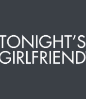 Tonight's Girlfriend's