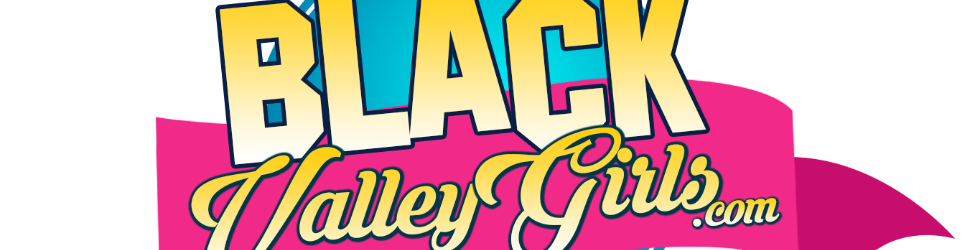 Blackvalleygirls