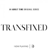 Transfixed